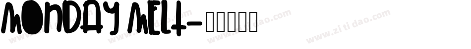 Monday Melt字体转换